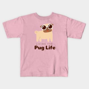 Pug Life Kids T-Shirt